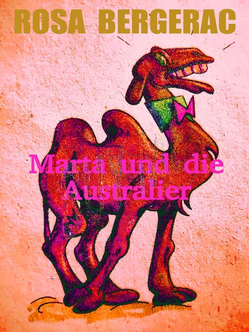 Title details for Marta und die Australier by Rosa Bergerac - Available